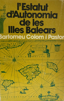 <strong>L'Estatut d'Autonomia de les Illes Balears</strong>