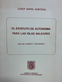<strong>El Estatuto de Autonomia para las Islas Baleares</strong>
