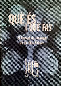 <strong>Qu s i qu fa? El Consell de Joventut de les Illes Balears</strong>
